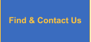 Find & Contact Us