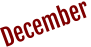 December