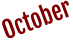 October