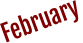 February